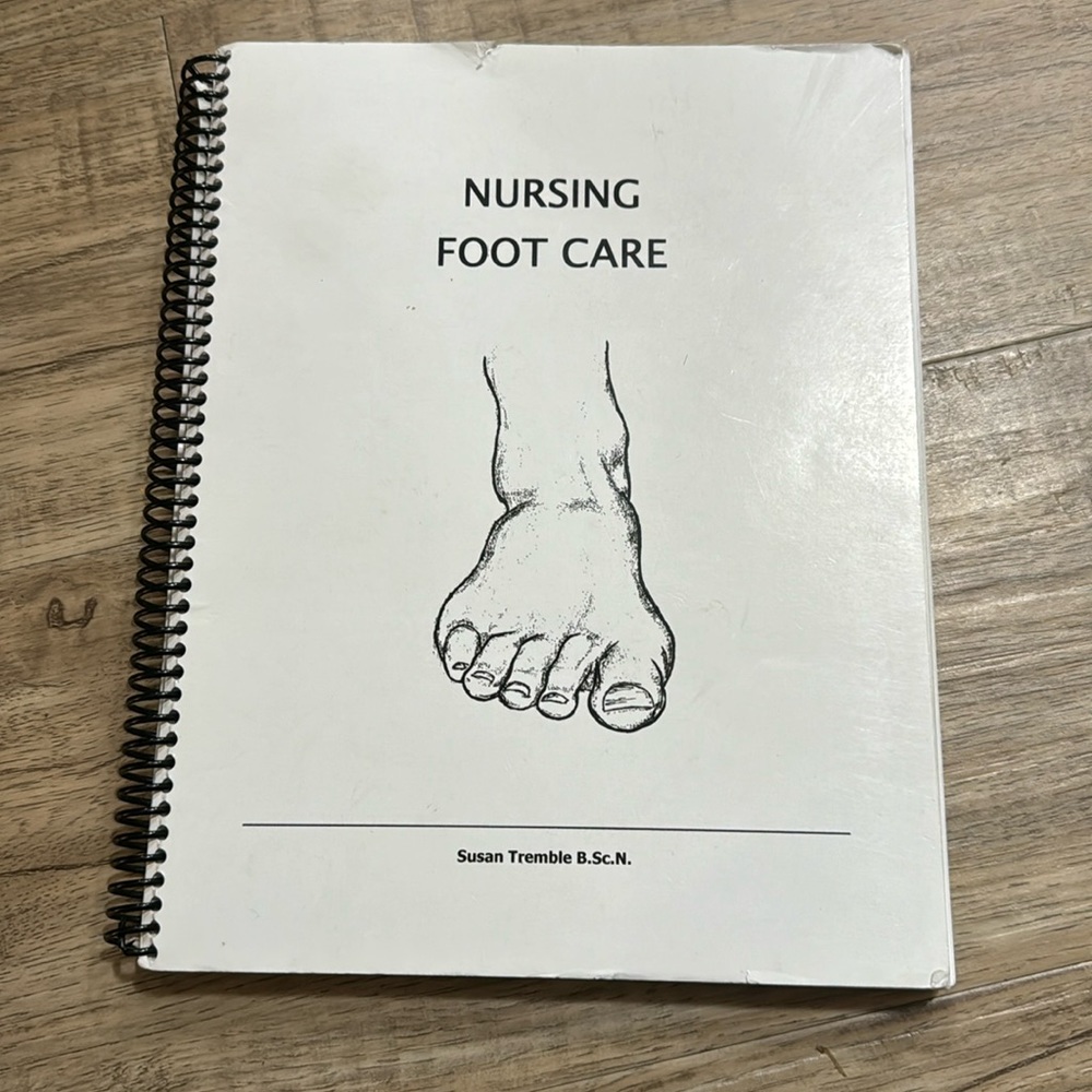$30 Nursing Foot Care by Susan Tremble, in good condition with some highlighted